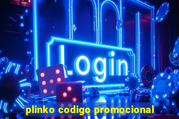 plinko codigo promocional